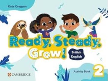 Imagem de READY, STEADY, GROW! LEVEL 2 - ACTIVITY BOOK BRITISH ENGLISH