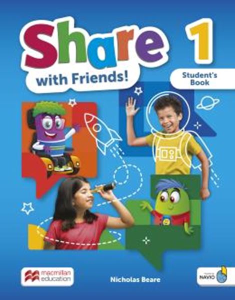 Picture of SHARE WITH FRIENDS! 1 - STUDENT´S BOOK + WORKBOOK + SHAREBOOK + NAVIO APP