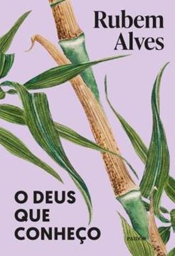 Imagem de O DEUS QUE CONHECO - 2ª ED.
