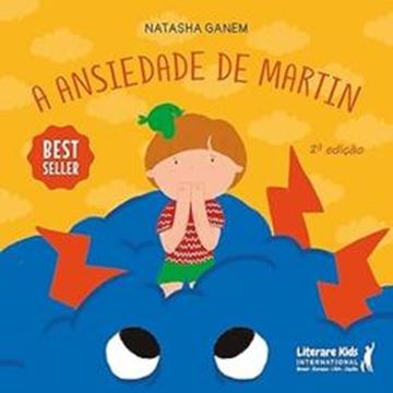 Imagem de A ANSIEDADE DE MARTIN - 2ª ED