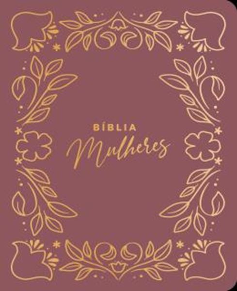 Picture of BIBLIA MULHERES NVT - DUAS COLUNAS - FRAME FLORAL PINK - POR VIVIANE MARTINELLO