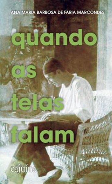 Picture of QUANDO AS TELAS FALAM