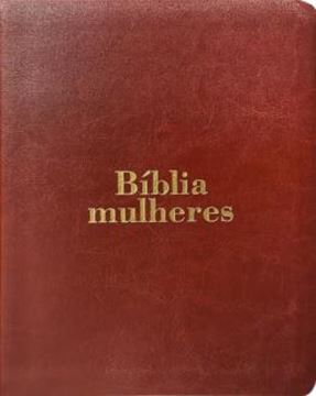 Imagem de BIBLIA MULHERES NAA - DUAS COLUNAS - BASICA MARROM - POR VIVIANE MARTINELLO -