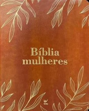 Imagem de BIBLIA MULHERES NAA - DUAS COLUNAS - FOLHAS CARAMELO