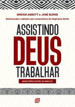 Imagem de ASSISTINDO DEUS TRABALHAR - MINISTERIO ENTRE OS MACUXI