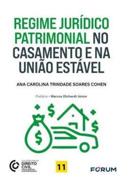 Imagem de REGIME JURIDICO PATRIMONIAL NO CASAMENTO E NA UNIAO ESTAVEL