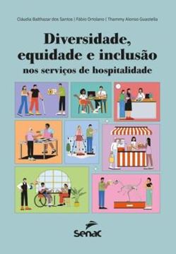 Imagem de DIVERSIDADE, EQUIDADE E INCLUSAO NOS SERVICOS DE HOSPITALIDADE