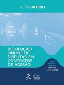 Imagem de RESOLUCAO ONLINE DE DISPUTAS EM CONTRATOS DE ADESAO - COLECAO DIREITO PRIVADO - 1ª ED 2026