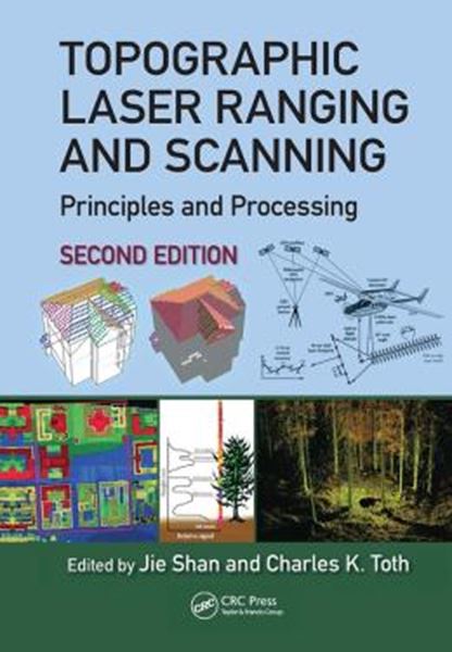 Picture of TOPOGRAPHIC LASER RANGING AND SCANNING - PRINCIPLES AND PROCESSING - 2ND EDITION