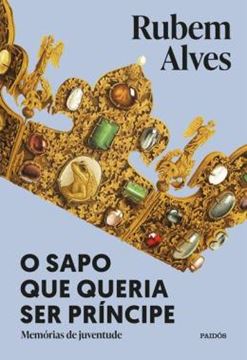 Imagem de O SAPO QUE QUERIA SER PRINCIPE - 3 ª ED