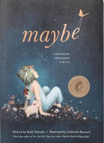 Picture of MAYBE - A STORY ABOUT THE ENDLESS POTENTIAL IN ALL OF US