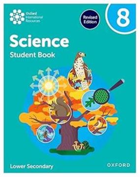 Imagem de OXFORD INTERNATIONAL SCIENCE 8 - STUDENT BOOK LOWER SECONDARY