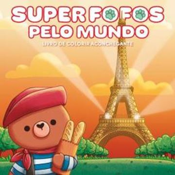 Imagem de SUPERFOFOS PELO MUNDO - LIVRO DE COLORIR ADULTO CUTE & COMFY – SUCESSO DO TIKTOK