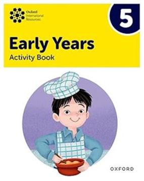 Imagem de OXFORD INTERNATIONAL EARLY YEARS 5 - ACTIVITY BOOK