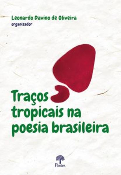Picture of TRAÇOS TROPICAIS NA POESIA BRASILEIRA