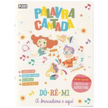 Imagem de PALAVRA CANTADA - DO, RE MI, A BRINCADEIRA E AQUI!