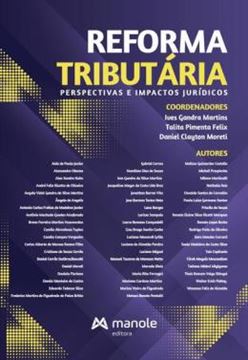 Imagem de REFORMA TRIBUTARIA - PERSPECTIVAS E IMPACTOS JURIDICOS
