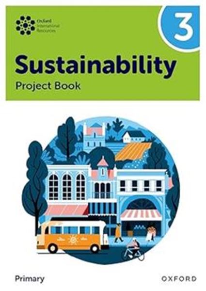 Picture of OXFORD INTERNATIONAL SUSTAINABILITY PROJECT BOOK 3