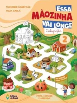 Imagem de ESSA MAOZINHA VAI LONGE - CALIGRAFIA 2º ANO 2026