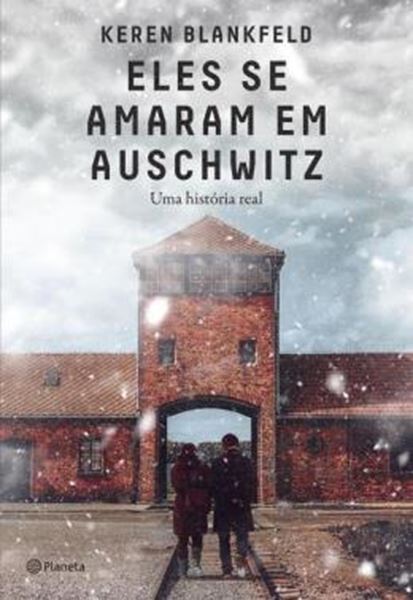 Picture of ELES SE AMAREM EM AUSCHWITZ