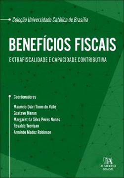 Imagem de BENEFICIOS FISCAIS - EXTRAFISCALIDADE E CAPACIDADE CONTRIBUTIVA