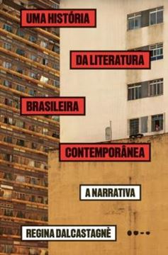Imagem de UMA HISTORIA DA LITERATURA BRASILEIRA CONTEMPORANEA