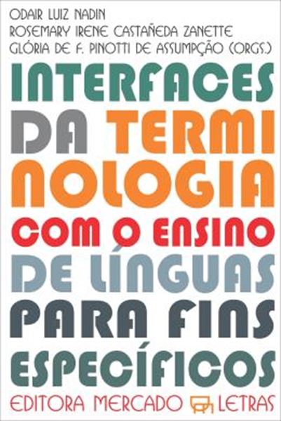 Picture of INTERFACES DA TERMINOLOGIA COM O ENSINO DE LINGUAS PARA FINS ESPECIFICOS