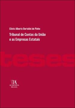 Imagem de TRIBUNAL DE CONTAS DA UNIAO E AS EMPRESAS ESTATAIS