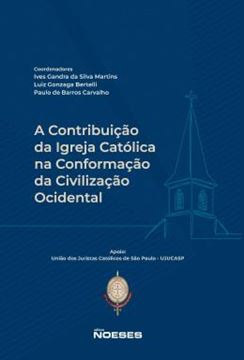 Imagem de A CONTRIBUICAO DA IGREJA CATOLICA NA CONFORMACAO DA CIVILIZACAO OCIDENTAL