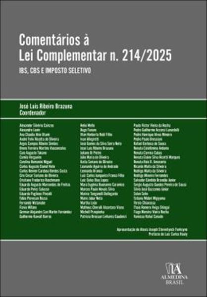 Picture of COMENTARIOS A LEI COMPLEMENTAR N.214/2025 - IBS, CBS E IMPOSTO SELETIVO