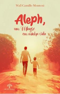 Imagem de ALEPH, UM MILAGRE EM MINHA VIDA