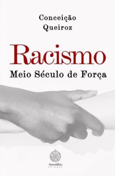 Picture of RACISMO - MEIO SECULO DE FORCA