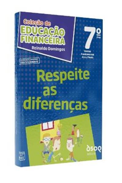 Picture of COLECAO DE EDUCACAO FINANCEIRA - MENINO DO DINHEIRO - 7º ANO - RESPEITE AS DIFERENCAS