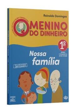 Imagem de COLECAO DE EDUCACAO FINANCEIRA - MENINO DO DINHEIRO - 1º ANO - NOSSA FAMILIA
