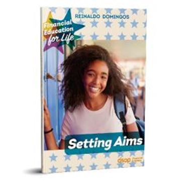 Imagem de FINANCIAL EDUCATION FOR LIFE - 6ª ANO - SETTING AIMS