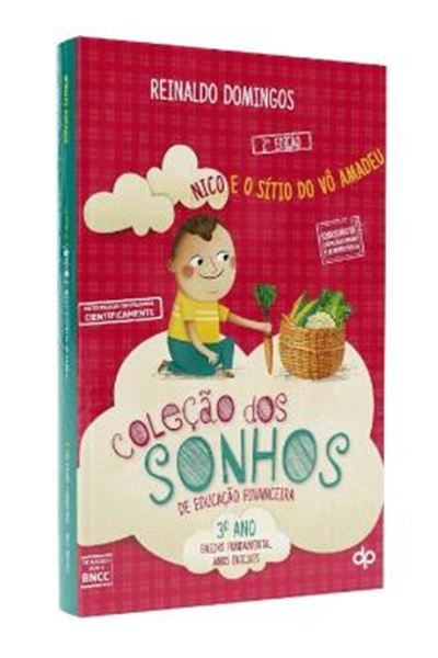 Picture of COLECAO DOS SONHOS DE EDUCACAO FINANCEIRA - 3º ANO - NICO E O SITIO DO VO AMADEU - 2ª ED.