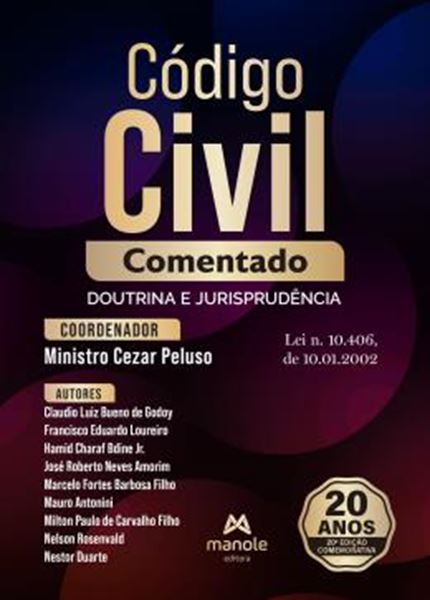 Picture of CODIGO CIVIL COMENTADO - DOUTRINA E JURISPRUDENCIA - 18ª ED.