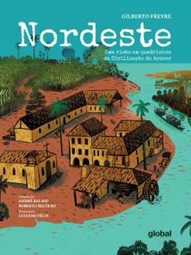 Imagem de NORDESTE - UMA VISAO EM QUADRINHOS DA CIVILIZACAO DO ACUCAR