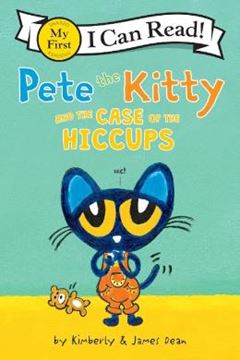 Imagem de PETE THE KITTY AND THE CASE OF THE HICCUPS