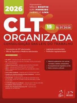 Imagem de CLT ORGANIZADA - CONSOLIDACAO DAS LEIS DO TRABALHO - 15ª ED 2026
