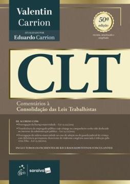 Imagem de CLT - COMENTARIOS A CONSOLIDACAO DAS LEIS TRABALHISTAS - 50ª ED 2026