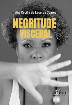 Imagem de NEGRITUDE VISCERAL
