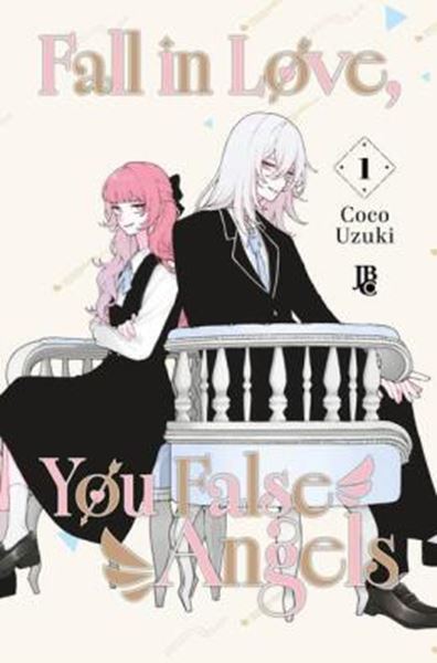 Picture of FALL IN LOVE, YOU FALSE ANGELS VOL. 01