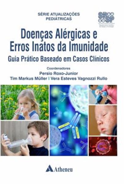 Picture of DOENCAS ALERGICAS E ERROS INATOS DA IMUNIDADE GUIA PRATICO BASEADO EM CASOS CLINICOS