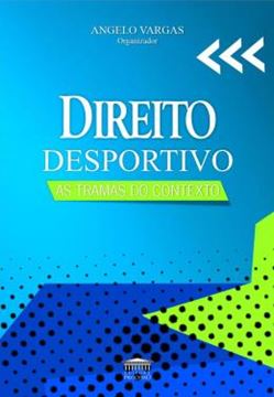Imagem de DIREITO DESPORTIVO - AS TRAMAS DO CONTEXTO