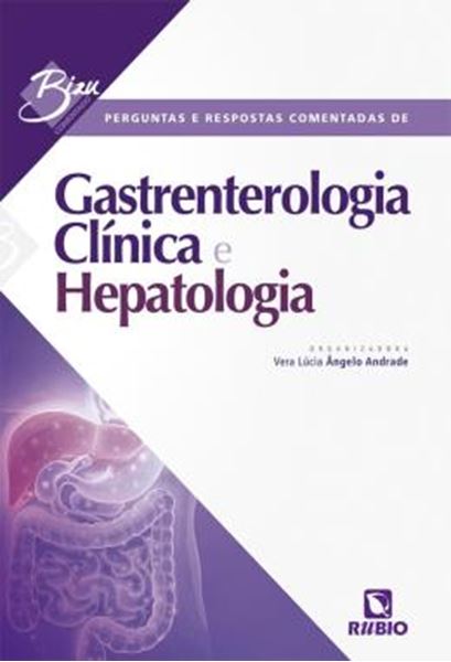 Picture of PERGUNTAS E RESPOSTAS COMENTADAS DE GASTRENTEROLOGIA CLINICA E HEPATOLOGIA