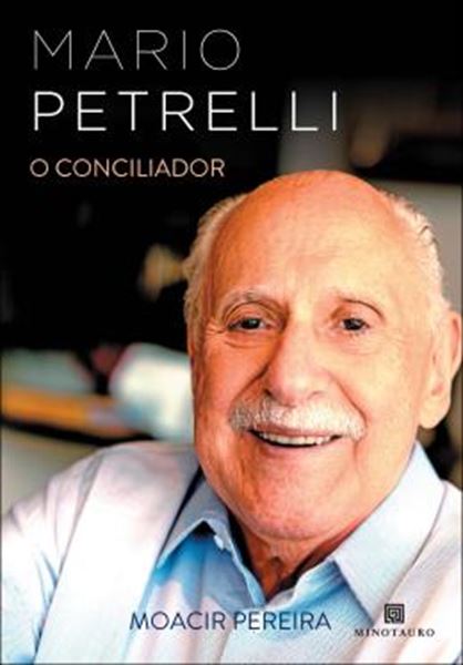 Picture of MARIO PETRELLI - O CONCILIADOR