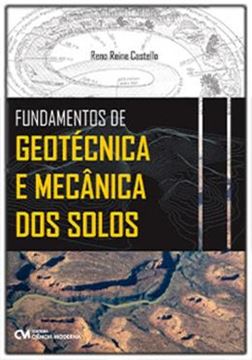 Imagem de FUNDAMENTOS DE GEOTECNICA E MECANICA DOS SOLOS