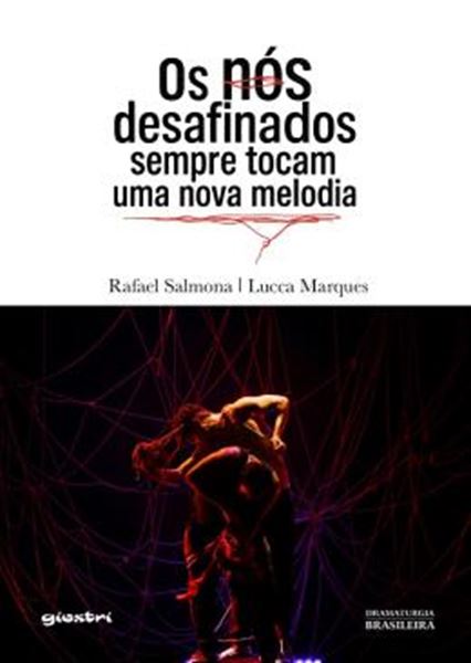Picture of OS NOS DESAFINADOS SEMPRE TOCAM UMA NOVA MELODIA