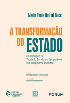 Imagem de A TRANSFORMACAO DO ESTADO - CONTRIBUICAO DA TEORIA DO ESTADO CONTEMPORANEA EM PERSPECTIVA BRASILEIRA